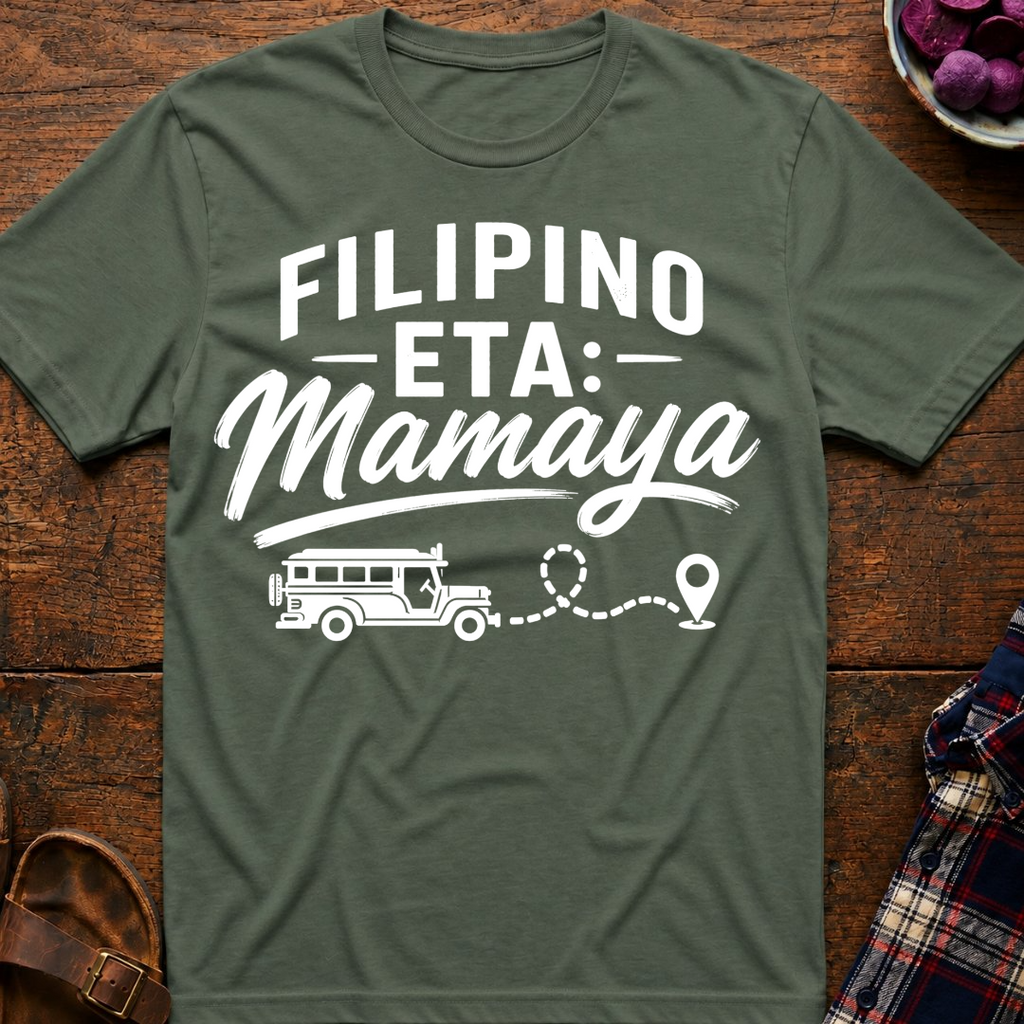 Filipino ETA: Mamaya T-Shirt