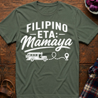 Filipino ETA: Mamaya T-Shirt
