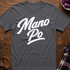Mano Po T-Shirt