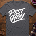 Psst Hoy T-Shirt