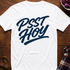 Psst Hoy T-Shirt