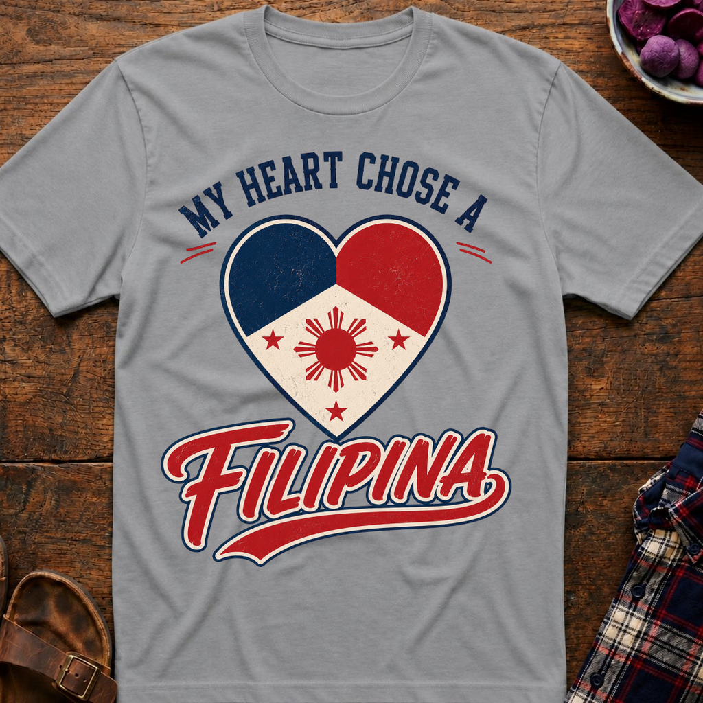 Chose A Filipina T-Shirt
