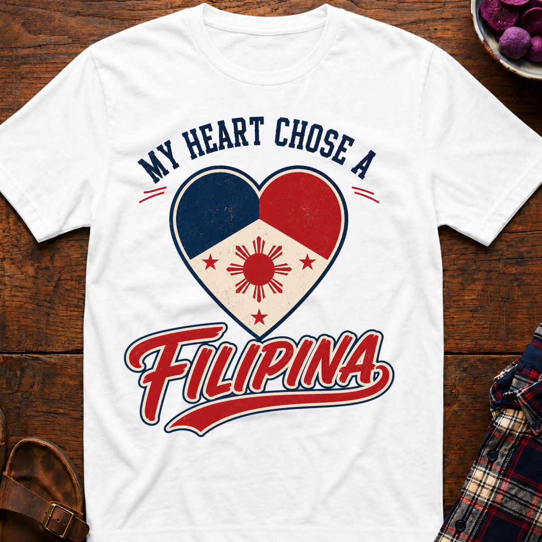 Chose A Filipina T-Shirt