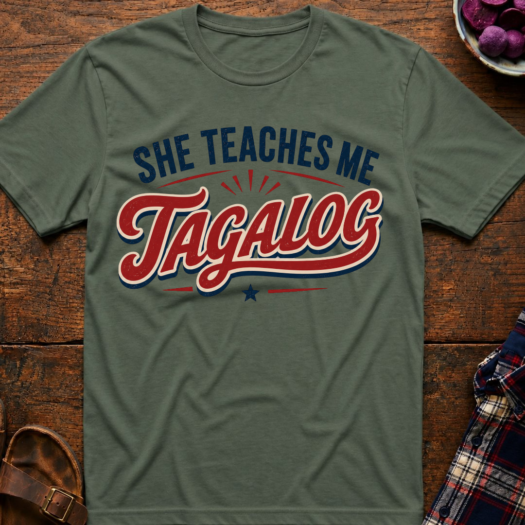Teaches Me Tagalog T-Shirt