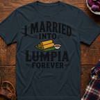 Lumpia Forever T-Shirt