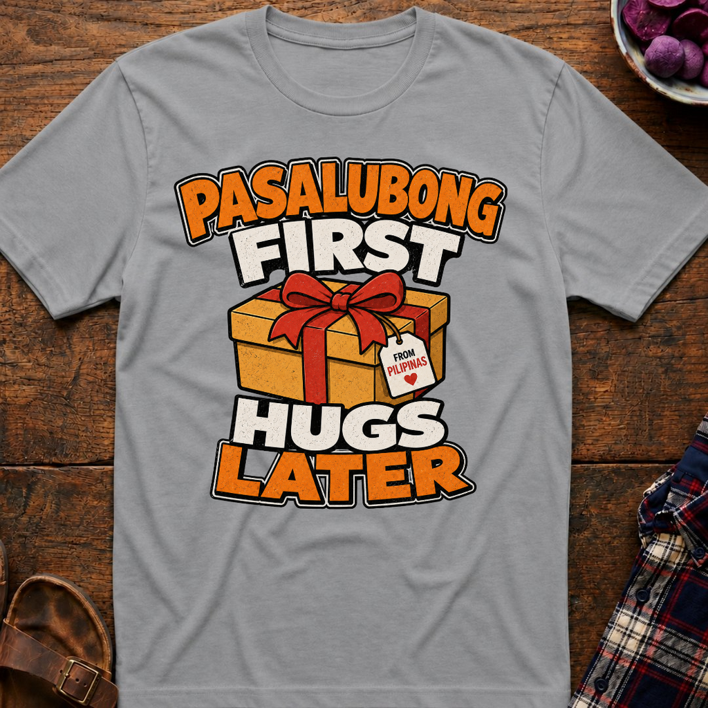Pasalubong First T-Shirt