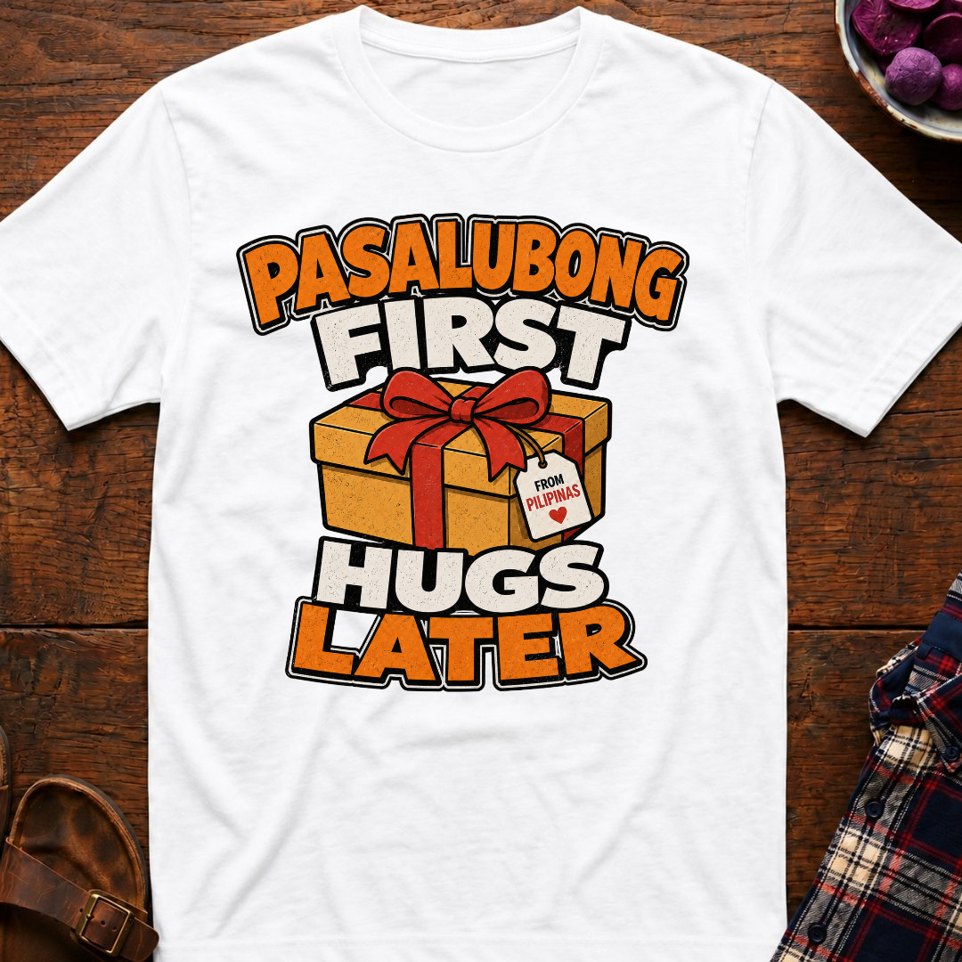 Pasalubong First T-Shirt