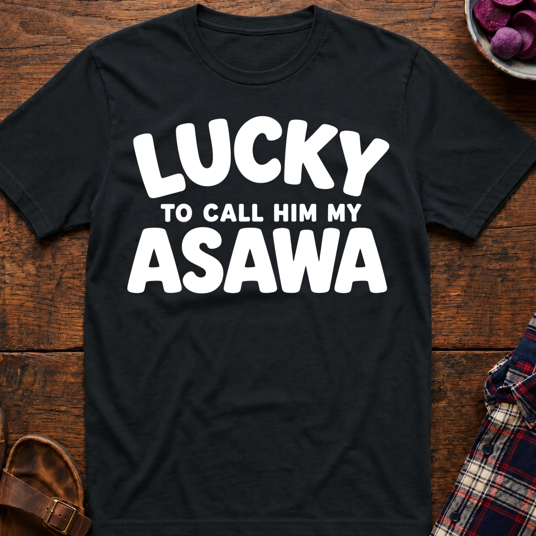 Call Him My Asawa T-Shirt