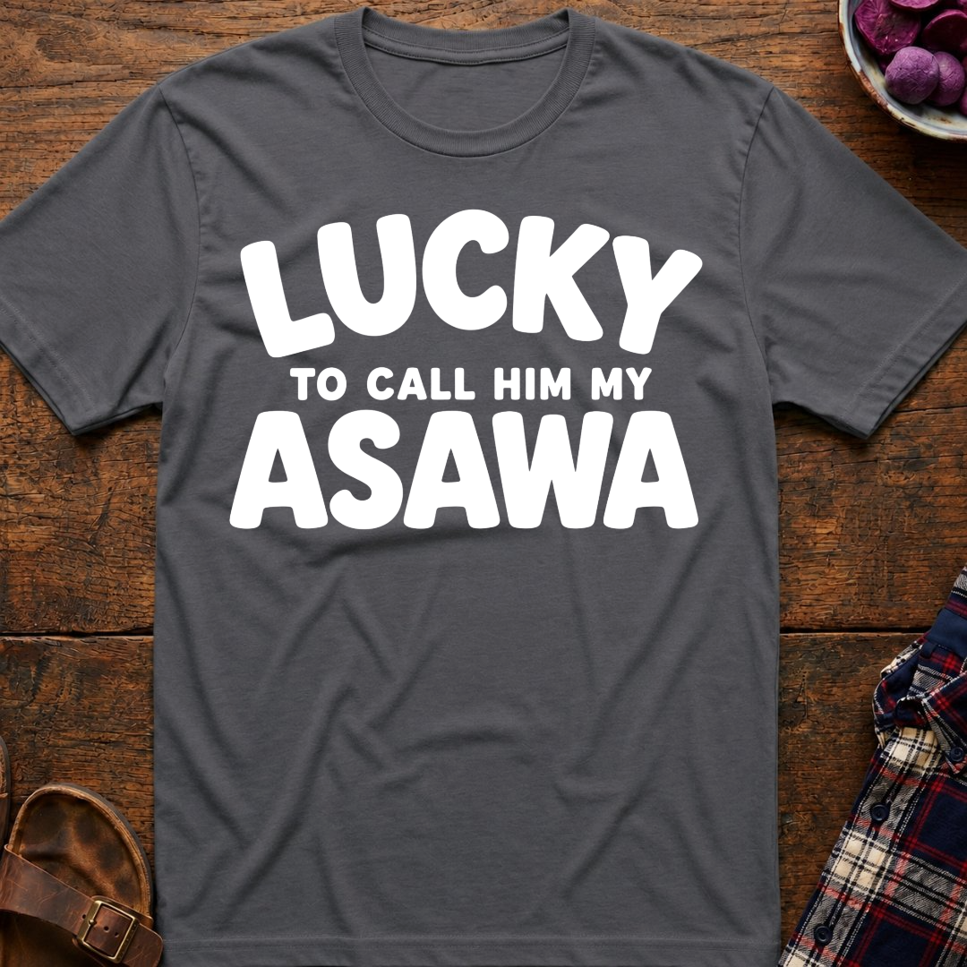 Call Him My Asawa T-Shirt