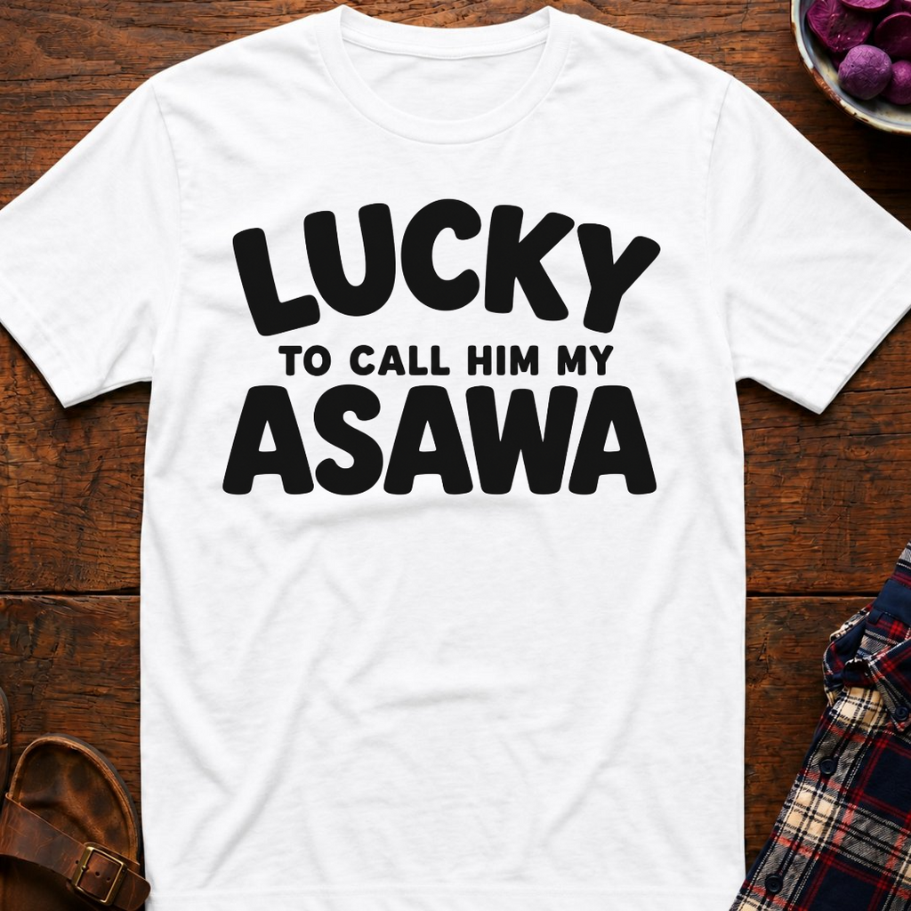 Call Him My Asawa T-Shirt