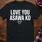 Asawa Ko T-Shirt