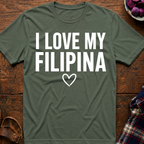 Love My Filipina T-Shirt