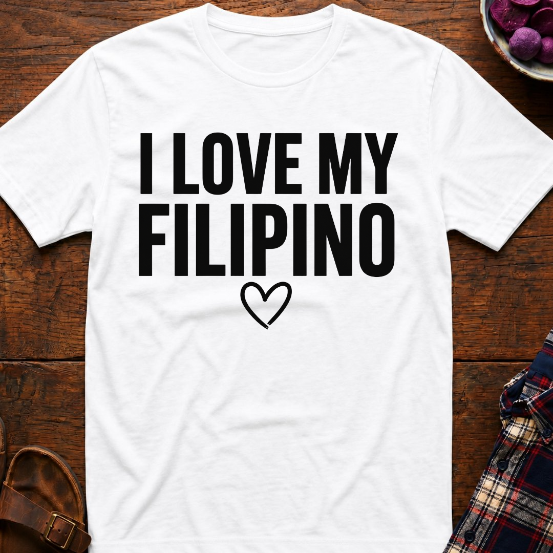Love My Filipino T-Shirt