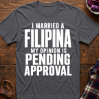 Opinion Pending Approval T-Shirt