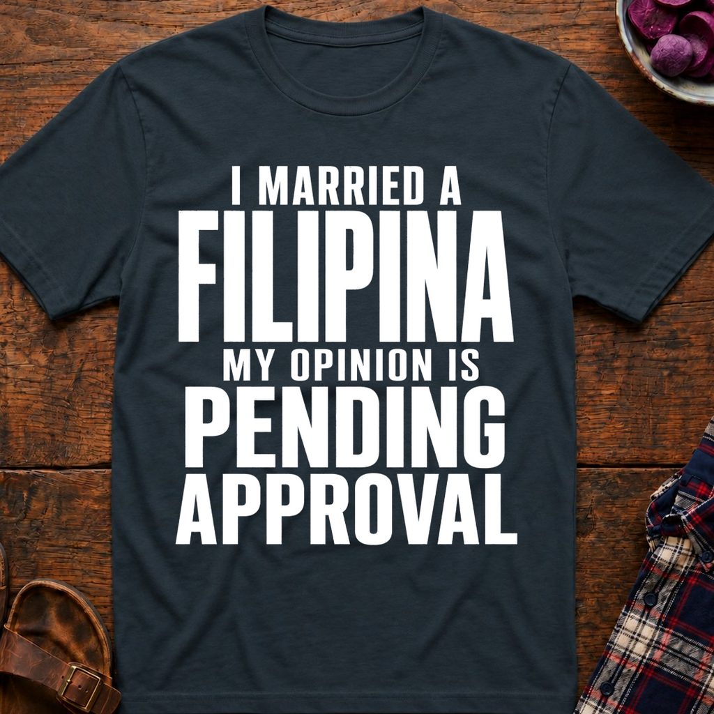 Opinion Pending Approval T-Shirt