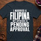 Opinion Pending Approval T-Shirt