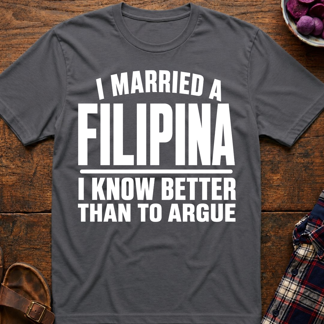 Know Better Than Argue T-Shirt