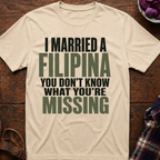 What You're Missing T-Shirt