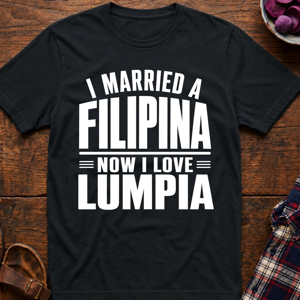 Now I Love Lumpia T-Shirt