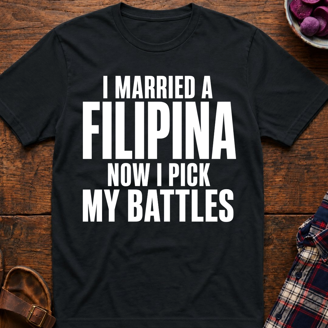 Pick My Battles T-Shirt
