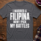 Pick My Battles T-Shirt