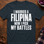 Pick My Battles T-Shirt