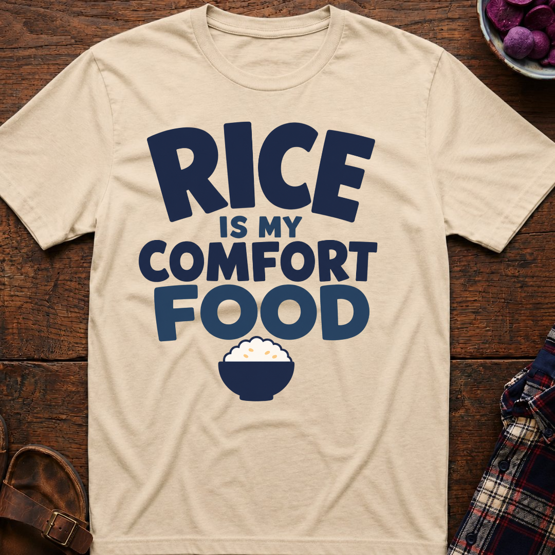 Rice My Comfort Food T-Shirt