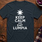 Keep Calm Eat Lumpia T-Shirt