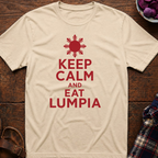 Keep Calm Eat Lumpia T-Shirt