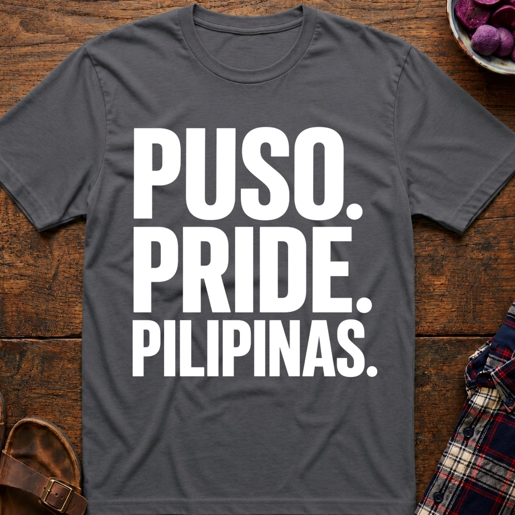 Puso. Pride. Pilipinas. T-Shirt