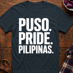 Puso. Pride. Pilipinas. T-Shirt