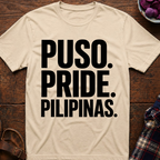 Puso. Pride. Pilipinas. T-Shirt