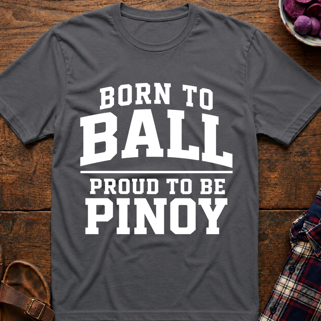 Born To Ball T-Shirt