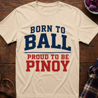 Born To Ball T-Shirt