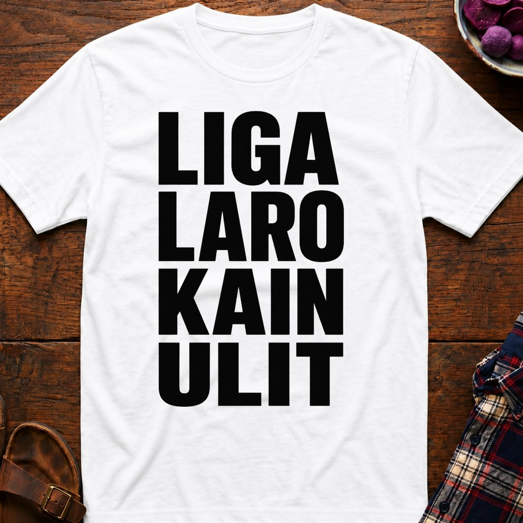 Liga Laro Kain Ulit T-Shirt