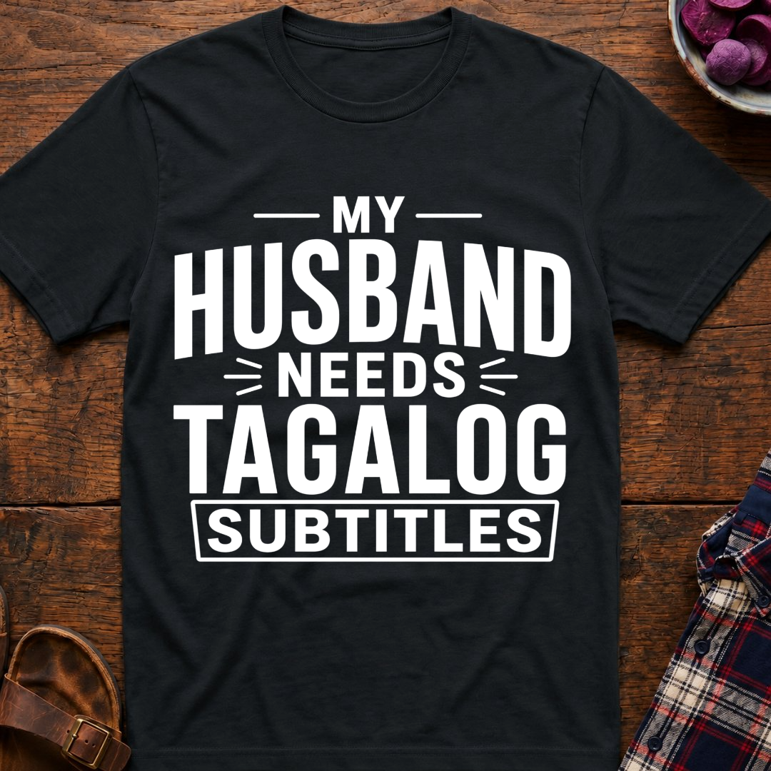 Tagalog Subtitles T-Shirt