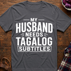 Tagalog Subtitles T-Shirt
