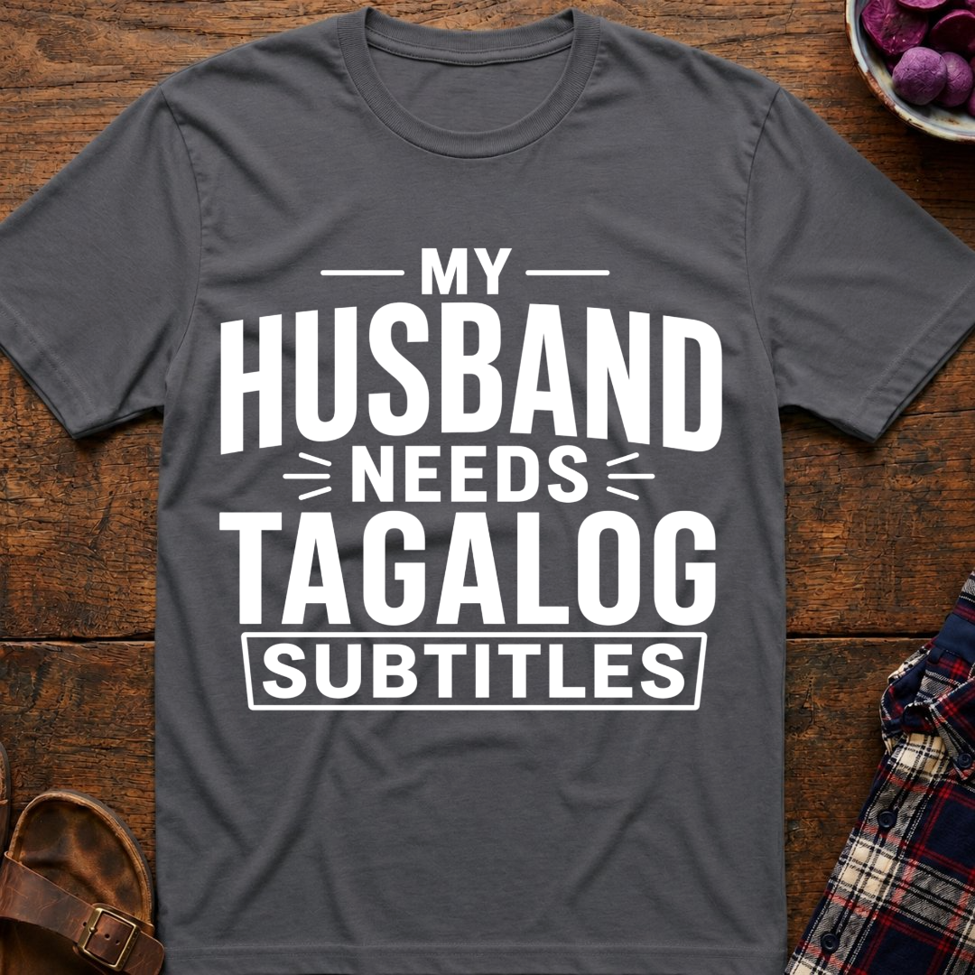 Tagalog Subtitles T-Shirt