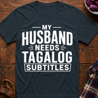 Tagalog Subtitles T-Shirt