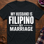 Filipino By Marriage T-Shirt