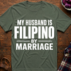 Filipino By Marriage T-Shirt
