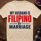 Filipino By Marriage T-Shirt