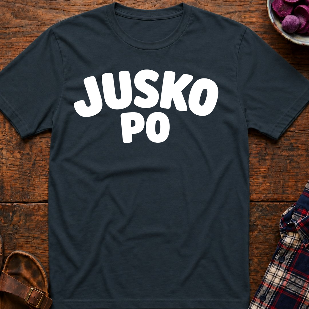 Jusko Po T-Shirt