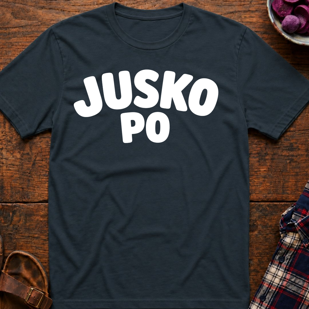 Jusko Po T-Shirt