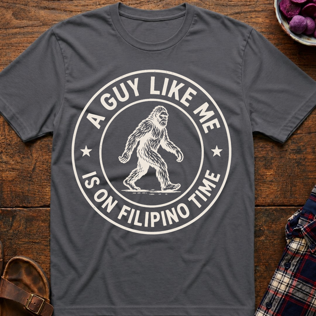 Bigfoot On Filipino Time T-Shirt