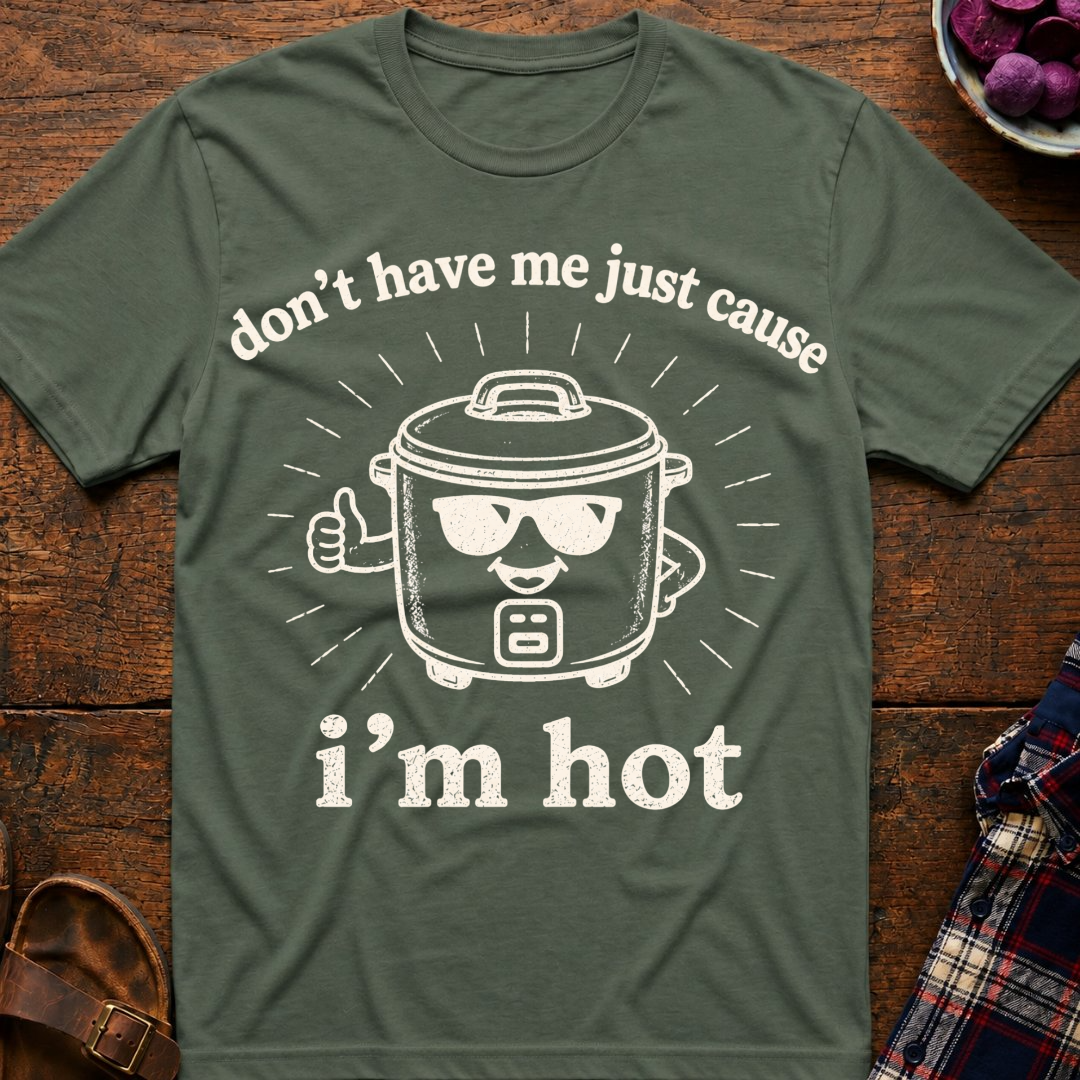 Don't Hate Me T-Shirt
