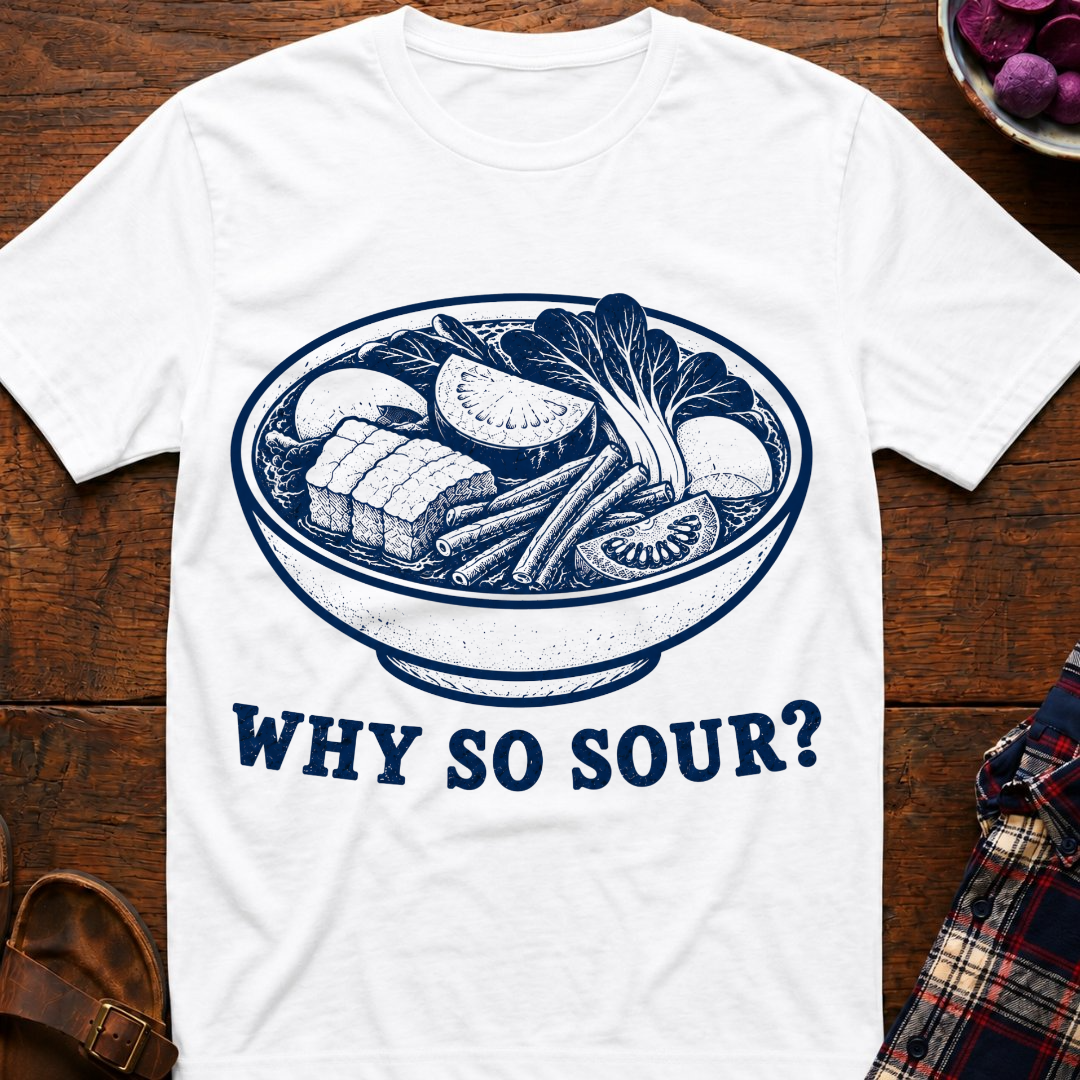 Why So Sour? T-Shirt