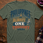 Philippines One Thought Away T-Shirt