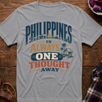 Philippines One Thought Away T-Shirt