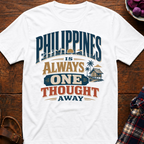 Philippines One Thought Away T-Shirt